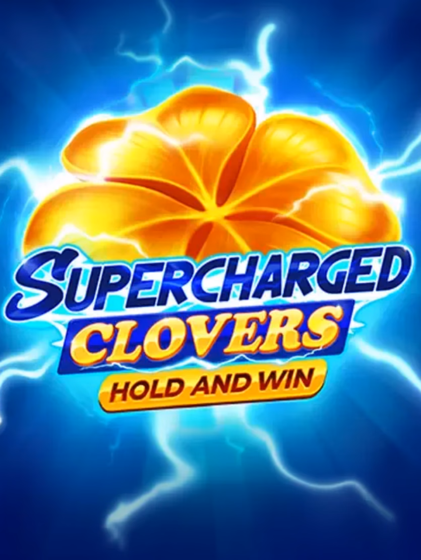 Supercharged Clovers: Hold and Win