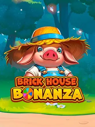 Brick House Bonanza
